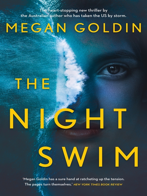 Title details for The Night Swim by Megan Goldin - Wait list